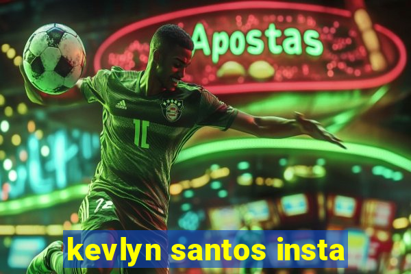 kevlyn santos insta